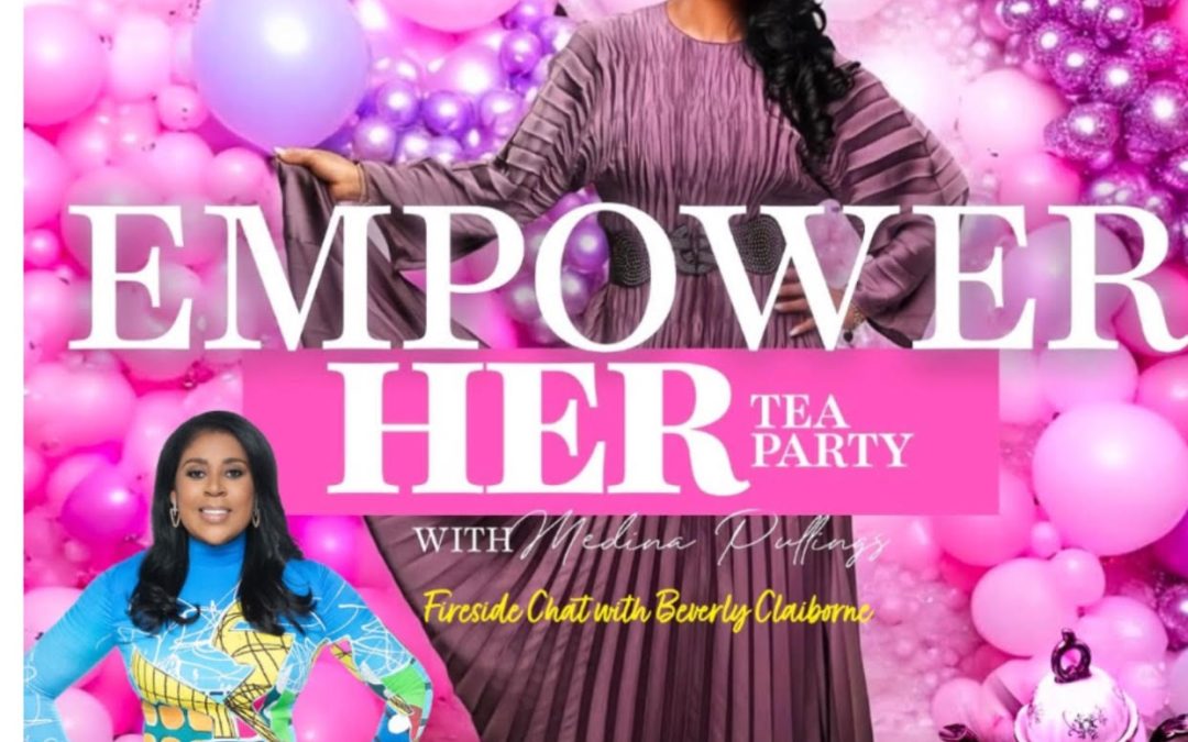 Empower Her Tea Party