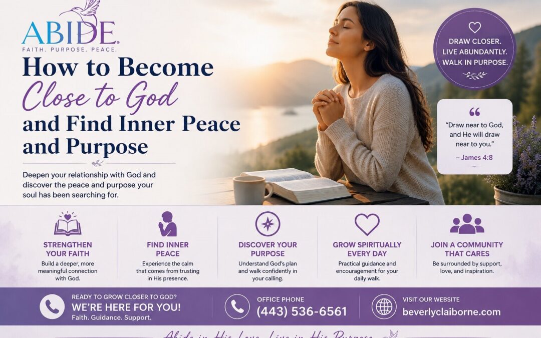 How to Become Close to God and Find Inner Peace and Purpose
